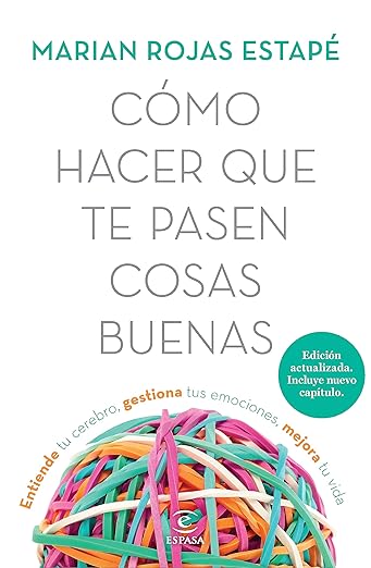 Como hacer que te pasen Cosas Buenas