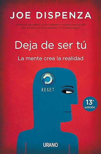 Joe Dispenza deja de ser tu