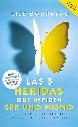 Las 5 heridas que impiden ser tu mismo