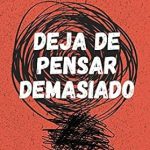 Deja de pensar Demaciado Nick Trenton