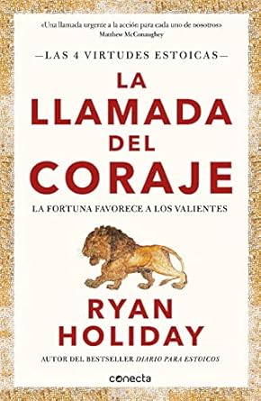 Ryan Holiday la llamada al coraje